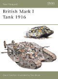 Cover-Bild zum Titel 'British Mark I Tank 1916' von 'David Fletcher'