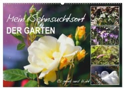 Mein Sehnsuchtsort, der Garten (Wandkalender 2026 DIN A2 quer), CALVENDO Monatskalender - Sabine Löwer