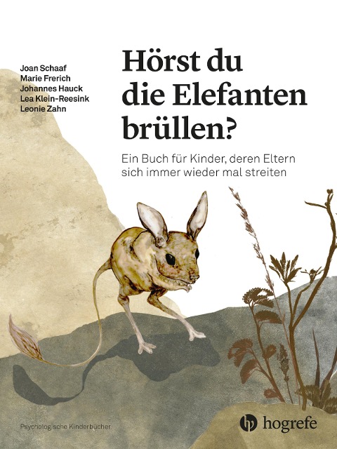 Hörst du die Elefanten brüllen? - Joan Schaaf, Johannes Hauck, Marie Frerich, Lea Reesink, Leonie Zahn