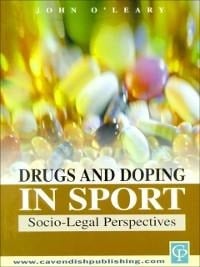 Drugs & Doping in Sports - John O'Leary