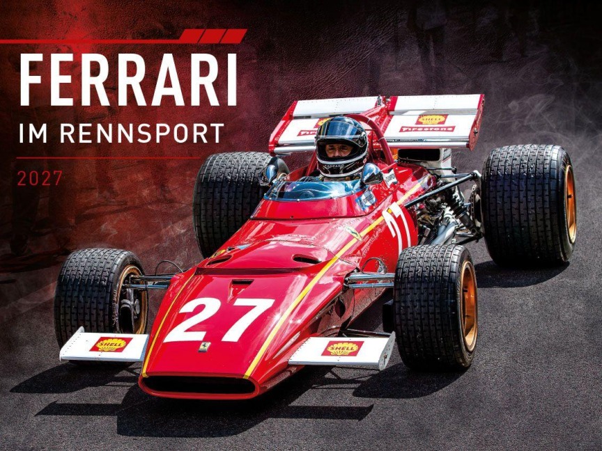 Ferrari Legenden in der Formel 1 Kalender 2027 - Frank Pommer