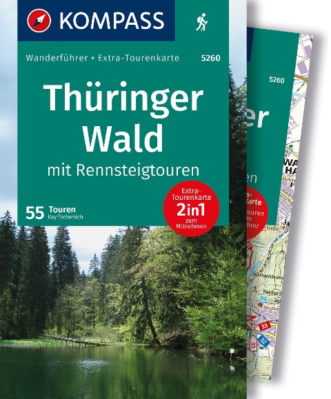 KOMPASS Wanderführer Thüringer Wald mit Rennsteigtouren, 55 Touren mit Extra-Tourenkarte - Kay Tschersich