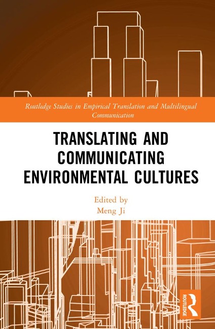 Translating and Communicating Environmental Cultures - 