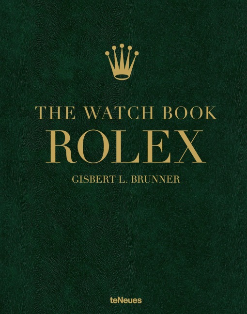 The Watch Book Rolex - Gisbert L. Brunner
