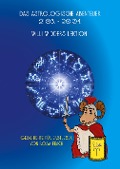 Das astrologische Abenteuer, 21.03.  20.04. - Rosa Fibich