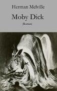 Cover-Bild zum Titel 'Moby Dick' von 'Herman Melville'