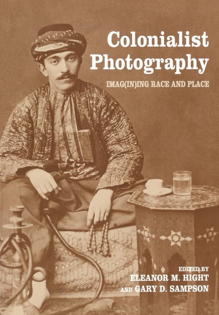 Colonialist Photography - 