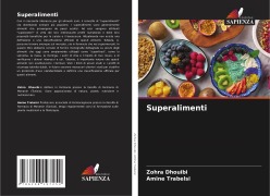Cover-Bild zum Titel 'Superalimenti' von 'Zohra Dhouibi, Amine Trabelsi'