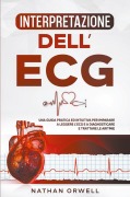 Cover-Bild zum Titel 'Interpretazione dell'ECG' von 'Nathan Orwell'