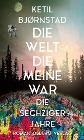 Die Welt, die meine war