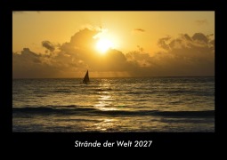 Cover-Bild zum Titel 'Strände der Welt 2027 Fotokalender DIN A3' von 'Tobias Becker'