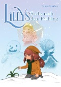 Lillys Suche nach dem Frühling - Ein Fantasy Abenteuer für Leseanfänger - Felizitas Montforts