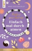 Cover-Bild zum Titel 'Follow your Feelings - Make your Bracelet - Breathe VE, 10 Exemplare' von ''