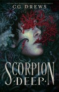 Cover-Bild zum Titel 'Scorpion Deep' von 'Cg Drews'