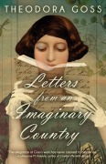 Cover-Bild zum Titel 'Letters from an Imaginary Country' von 'Theodora Goss'