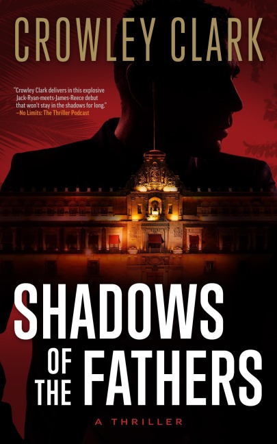 Shadows of the Fathers - Crowley Clark