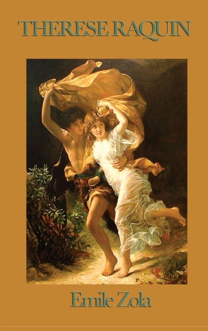 Therese Raquin - Emile Zola