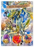 Bitte Vegetarisch! - Beliebtes Obst und Gemüse in Aquarell (Wandkalender 2024 DIN A3 hoch), CALVENDO Monatskalender - Anja Frost