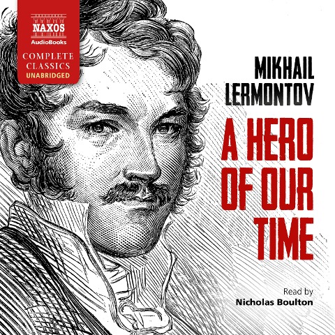 A Hero of Our Time (Unabridged) - Mikhail Lermontov