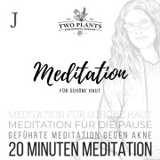 Cover-Bild zum Titel 'Meditation für schöne Haut - Meditation J - 20 Minuten Meditation' von 'Christiane M. Heyn, Johannes Kayser'