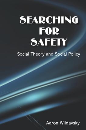 Searching for Safety - Aaron Wildavsky