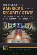 Cover-Bild zum Titel 'The Rise of the American Security State' von 'M. Kent Bolton'