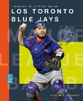 Cover-Bild zum Titel 'Los Toronto Blue Jays' von 'Michael E Goodman'