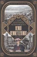 Kendi Cennetlerinde - Cemil Süleyman Alyanakoglu