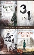 Cover-Bild zum Titel 'Mörderisches Dresden (3in1-Bundle)' von 'Frank Goldammer'