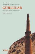 Cover-Bild zum Titel 'Bir Orta Cag Imparatorlugunun Dogusu - Gurlular' von 'Sena Sarac'