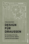 Cover-Bild zum Titel 'Design für Draußen' von 'Frida Ramstedt'