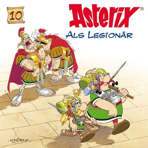10: Asterix Als Legionär - Asterix