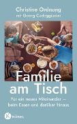 Familie am Tisch - Christine Ordnung, Georg Cadeggianini