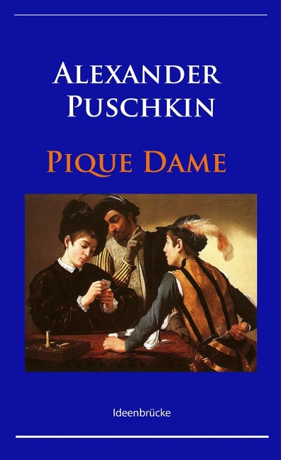 Pique Dame - Alexander Puschkin