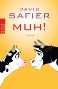 Cover-Bild zum Titel 'MUH!' von 'David Safier'