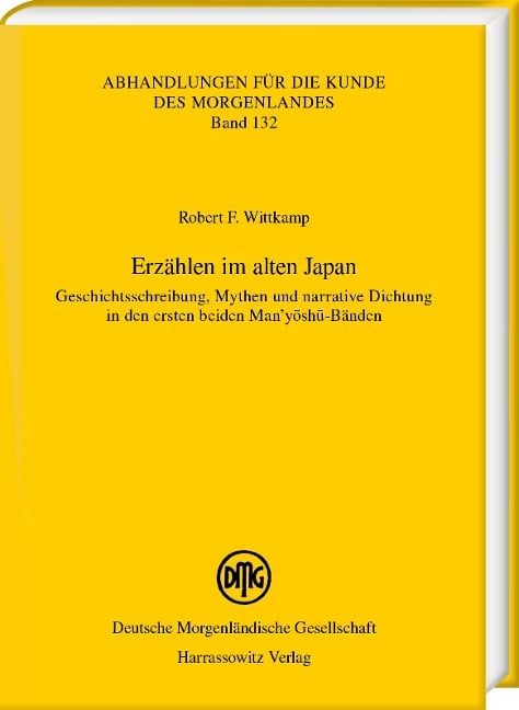 Erzählen im alten Japan - Robert F. Wittkamp