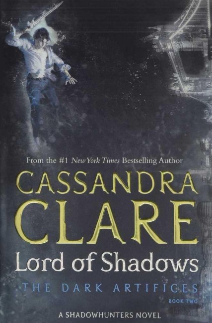 Lord of Shadows - Cassandra Clare