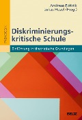 Diskriminierungskritische Schule - 