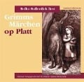 Grimms Märchen op Platt - Bolko Bullerdiek, Jacob Grimm, Wilhelm Grimm