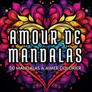 Cover-Bild zum Titel 'Amour de mandalas' von 'Color Art Passion'