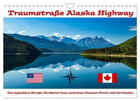 Traumstraße Alaska Highway (Wandkalender 2025 DIN A4 quer), CALVENDO Monatskalender - Roland Brack