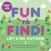 Cover-Bild zum Titel 'Fun to Find!: Let's Go Outside' von 'Krissy Bonning-Gould'