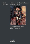 Cover-Bild zum Titel 'Theorie ist durchschaute Wirklichkeit' von 'Carl Freytag'
