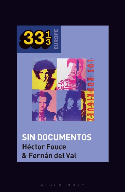Los Rodríguez's Sin Documentos - Héctor Fouce, Fernán del Val