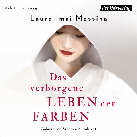 Das verborgene Leben der Farben - Laura Imai Messina