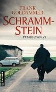 Cover-Bild zum Titel 'Schrammstein' von 'Frank Goldammer'