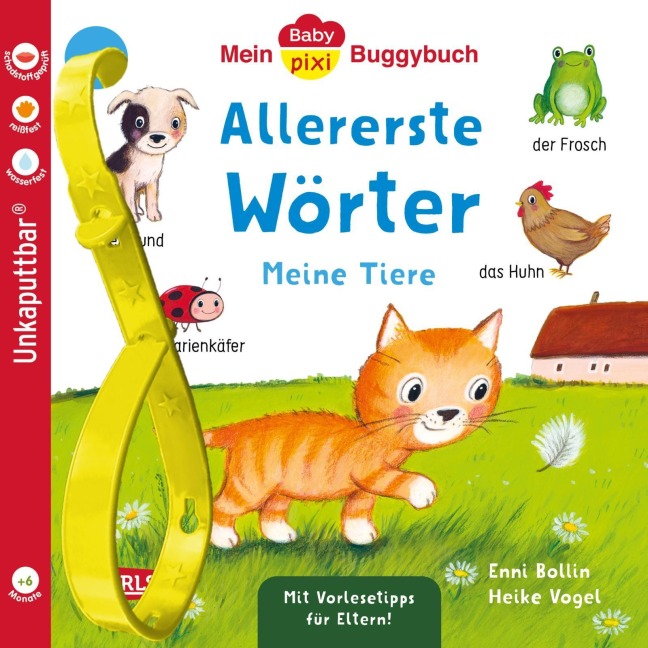Baby Pixi (unkaputtbar) 179: Mein Baby-Pixi-Buggybuch: Allererste Wörter: Meine Tiere - Enni Bollin