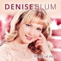 So will ich leben - Denise Blum