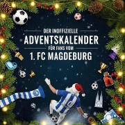Cover-Bild zum Titel 'Der inoffizielle Adventskalender für Fans vom 1. FC Magdeburg' von 'Eva Peters'