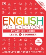 Cover-Bild zum Titel 'English for Everyone Practice Book Level 1 Beginner' von 'Dk'